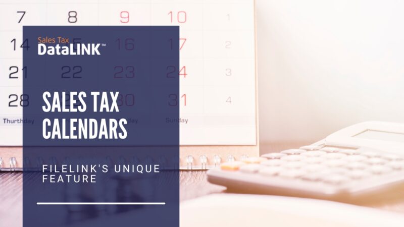 Sales Tax Calendars - Sales Tax DataLINK