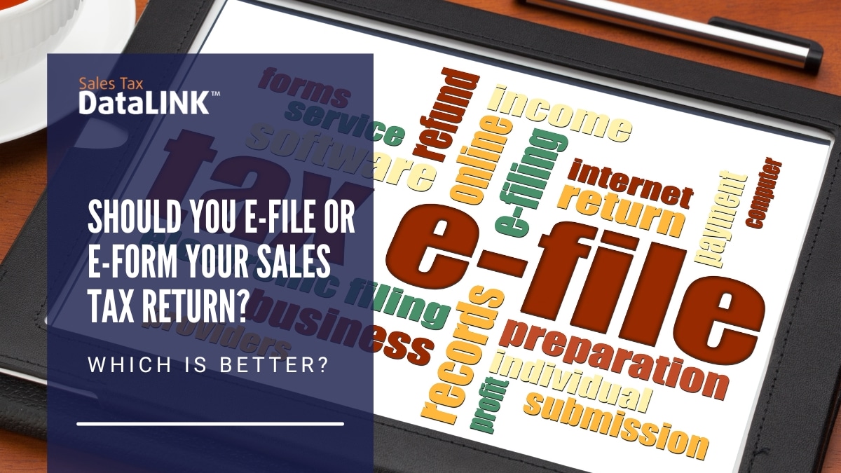 should you efile or eform your sales tax return