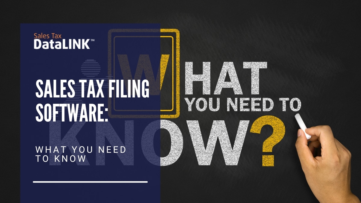 sales tax filing software what you need to know