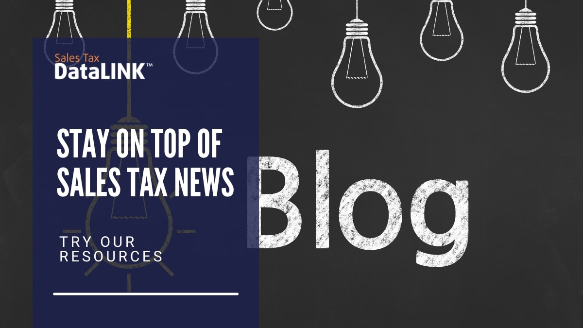 stay on top of sales tax news