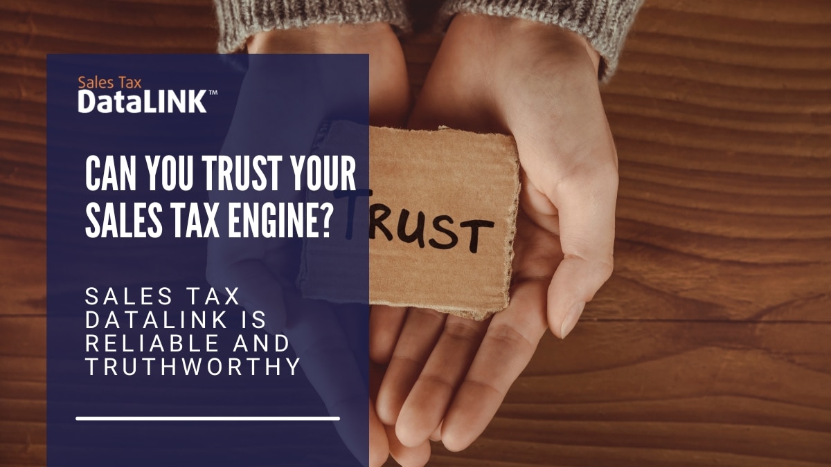 can you trust your sales tax engine