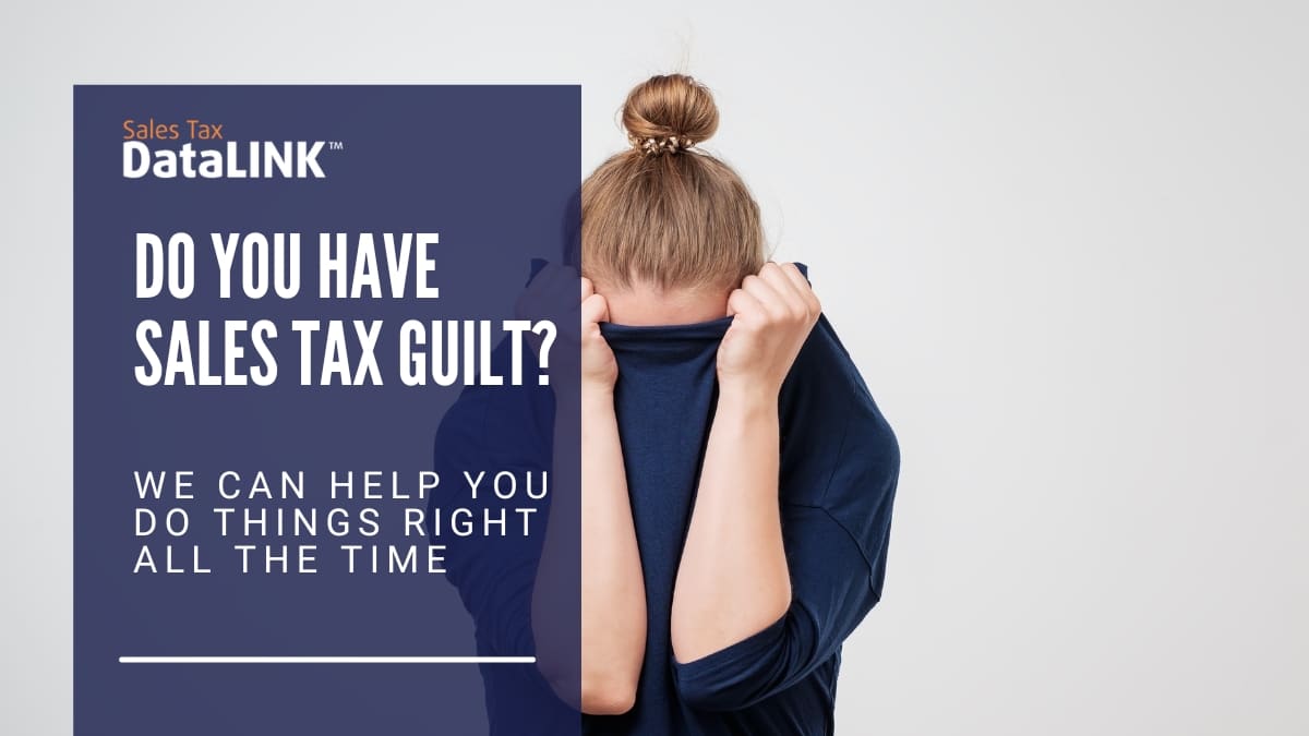 do you have sales tax guilt