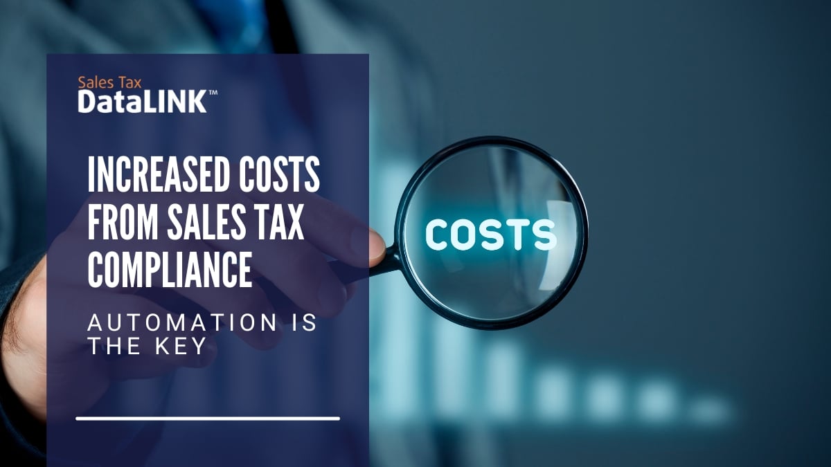 increased costs from sales tax compliance