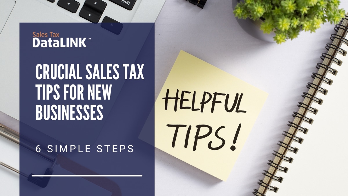 crucial sales tax tips for new businesses