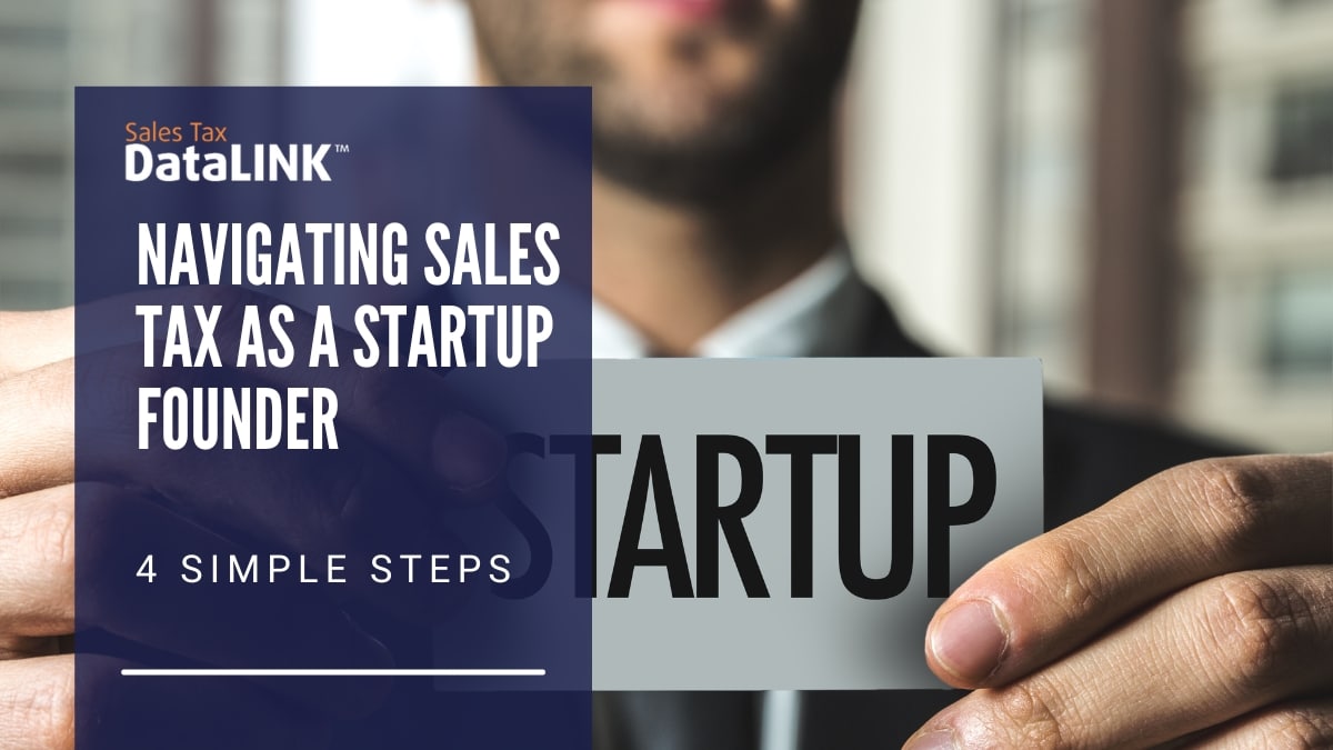 navigating sales tax as a startup founder