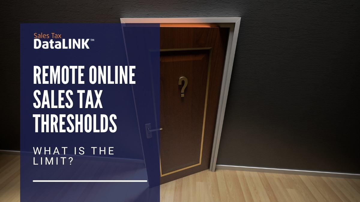 remote online sales tax thresholds