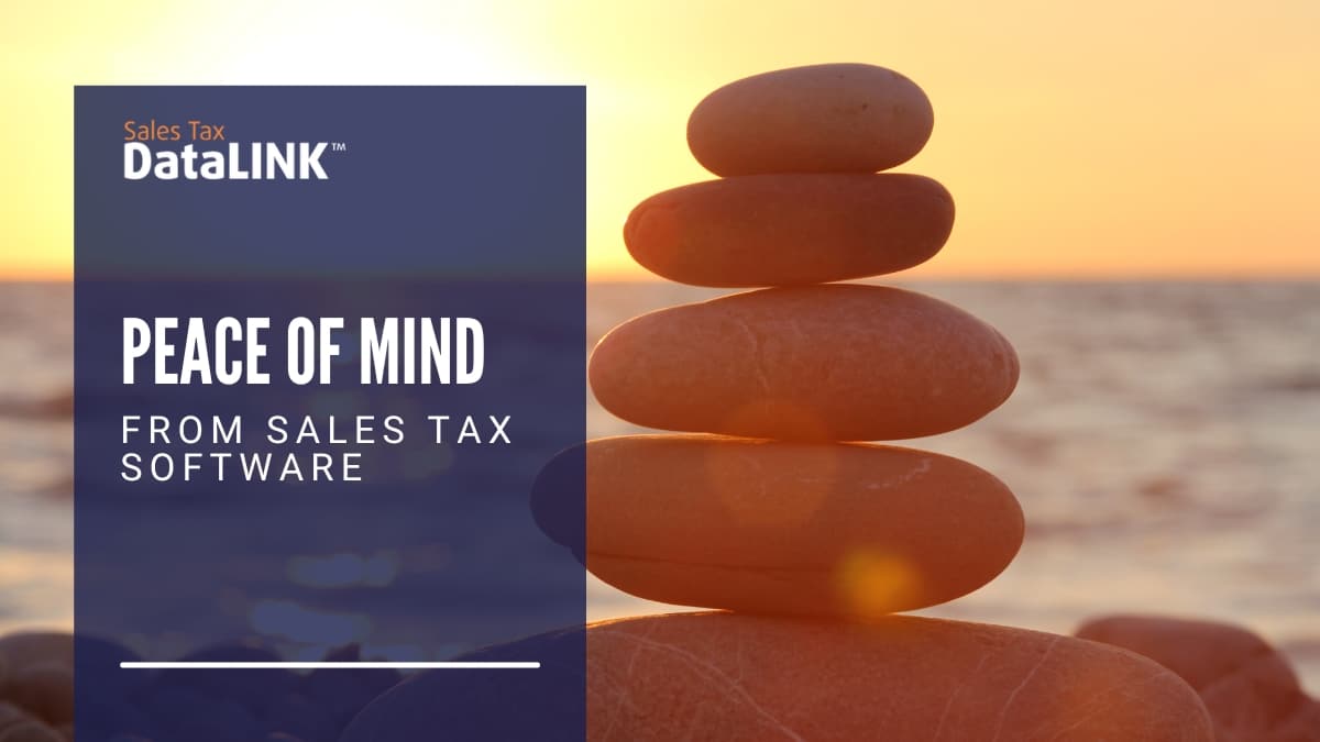 peace of mind from sales tax software