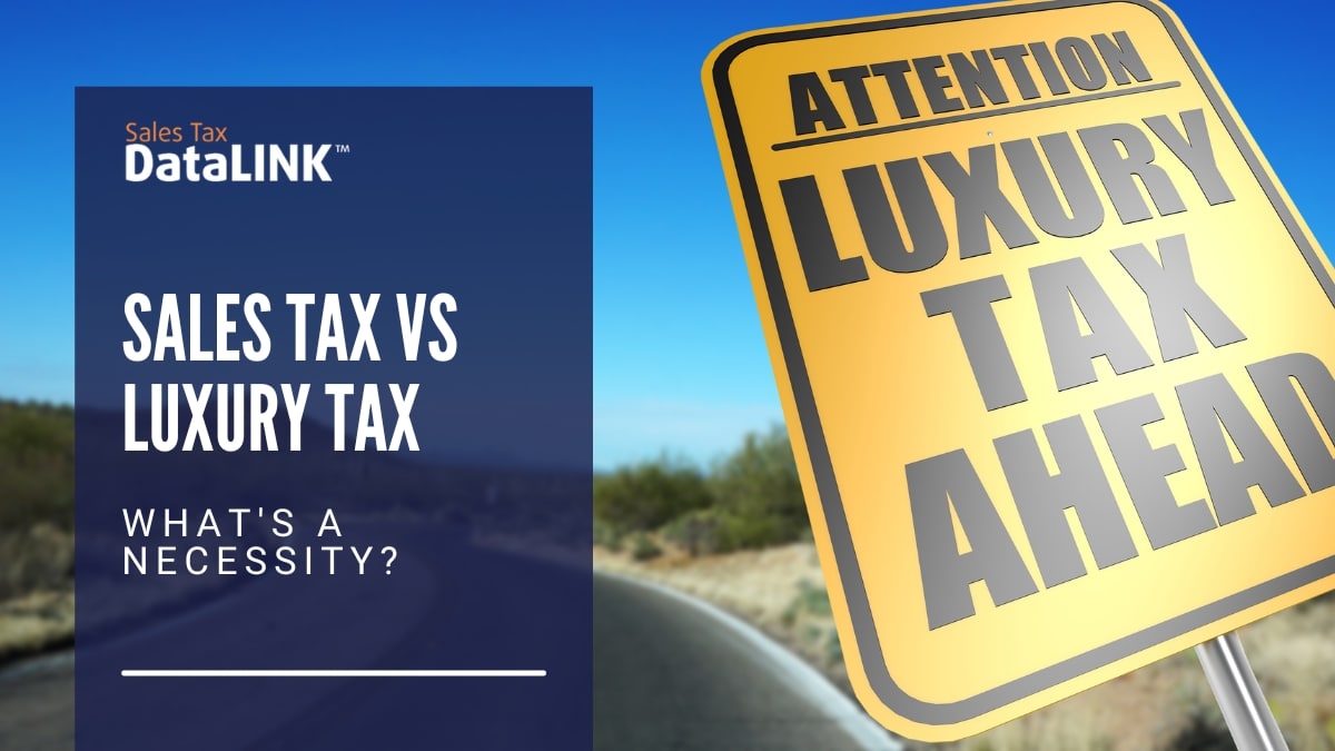 sales tax vs luxury