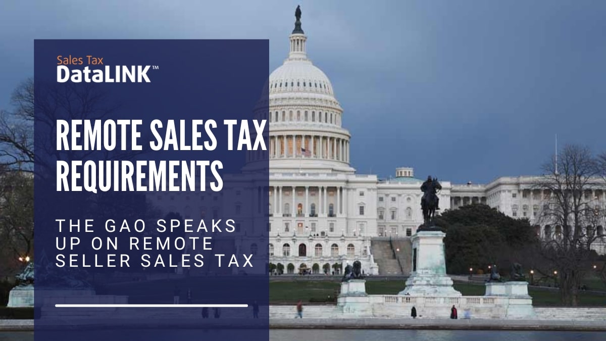 The GAO on Remote Sales Tax Requirements