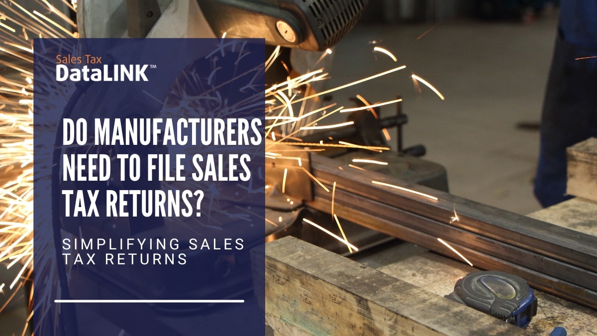 sales tax returns for manufacturers